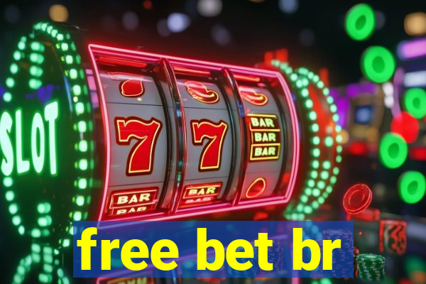 free bet br